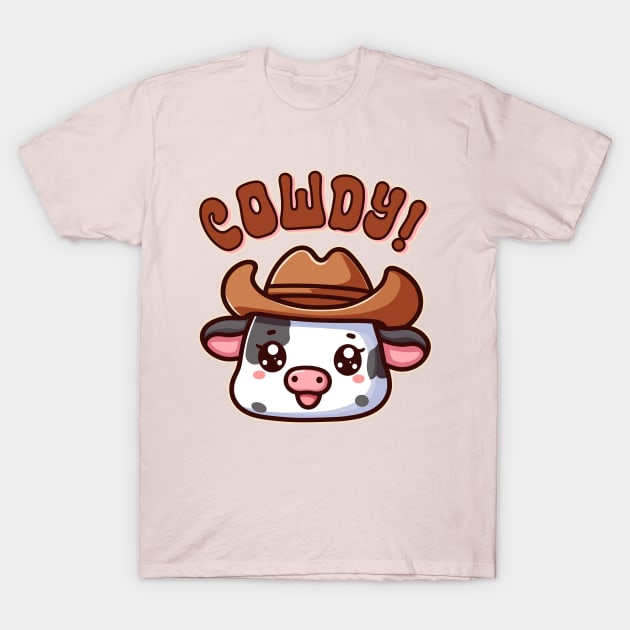 Cowdy Yall Howdy Cow Funny Cowboy Pun T-Shirt by Cuteness Klub